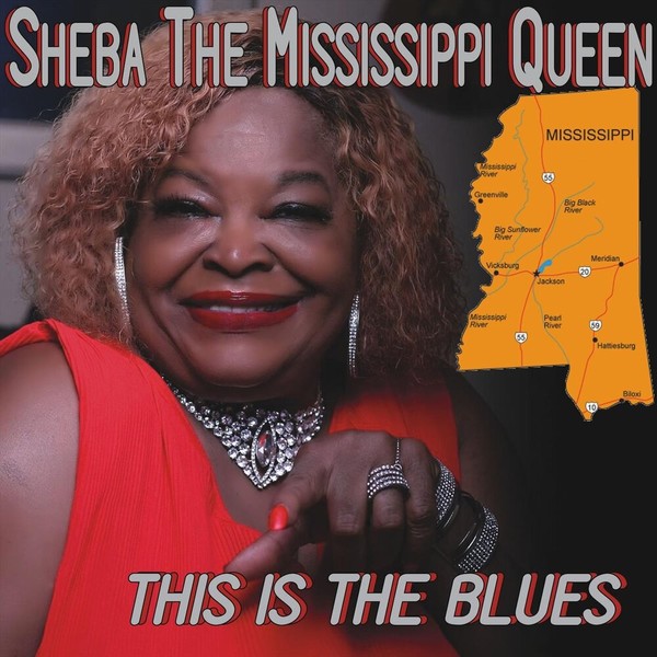 Sheba the Mississippi Queen - This Is the Blues (2021)